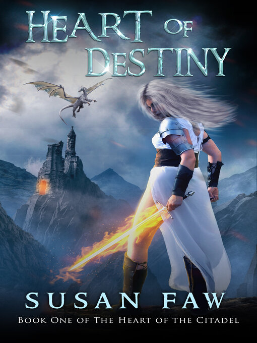Title details for Heart of Destiny by Susan Faw - Available